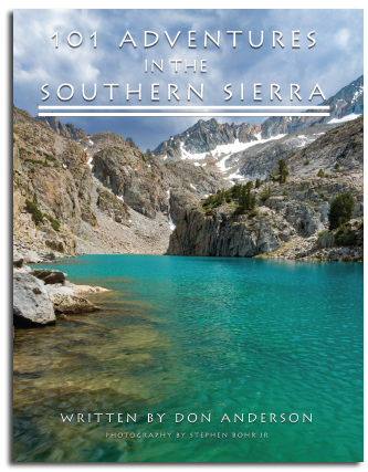 101 Adventures in the Southern Sierra